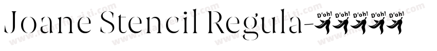 Joane Stencil Regula字体转换